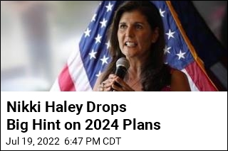 Nikki Haley Hints at Possible 2024 Run