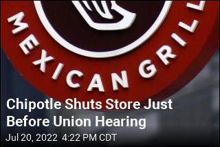 Hours Before Union Hearing, Chipotle Shuts Down Store