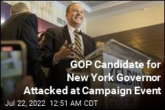 GOP Candidate for New York Governor Attacked While Campaigning