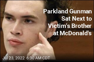 Parkland Gunman Sat Next to Victim&#39;s Brother at McDonald&#39;s