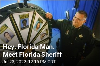Has Florida Man Finally Met His Match? Meet Florida Sheriff
