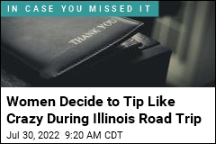 Women Decide to Tip Like Crazy During Illinois Road Trip