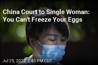 Unmarried Beijing Woman Denied Right to Freeze Eggs