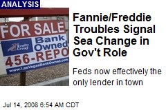 Fannie/Freddie Troubles Signal Sea Change in Gov't Role