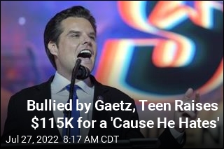 Bullied by Gaetz, Teen Raises $115K &#39;For a Cause He Hates&#39;