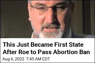 This Just Became First State After Roe to Pass Abortion Ban