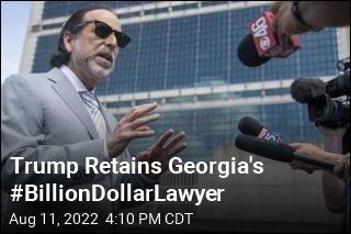 Trump Retains Georgia&#39;s #BillionDollarLawyer
