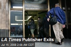 LA Times Publisher Exits