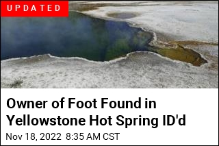 Employee Spots Foot in Shoe in Yellowstone Hot Spring