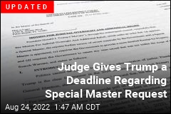 Trump Wants Special Master to Review Mar-a-Lago Documents