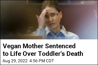 Vegan Mom Gets Life Sentence for Son&#39;s Starvation Death