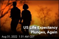 For 2nd Straight Year, US Life Expectancy Plunges