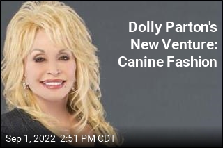 Dolly Parton&#39;s New Venture: Canine Fashion