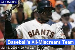 Baseball's All-Miscreant Team