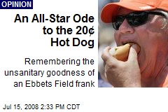 An All-Star Ode to the 20&cent; Hot Dog