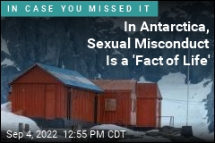 In Antarctica, Sexual Misconduct Is a &#39;Fact of Life&#39;