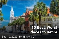 10 Best, Worst Places to Retire