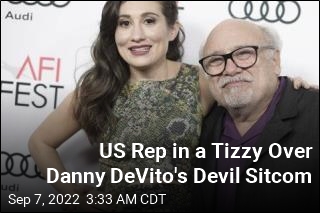 US Rep: Sitcom Involving Danny DeVito as Devil &#39;Evil&#39;