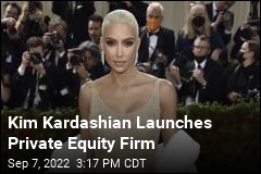 Kim Kardashian Launches Private Equity Firm