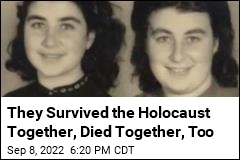 They Survived the Holocaust Together, Died Together, Too