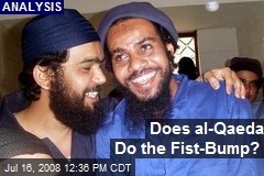 Does al-Qaeda Do the Fist-Bump?