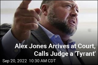 Alex Jones Arrives at Court, Calls Judge a &#39;Tyrant&#39;