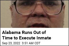 Alabama Halts Execution After Running Out of Time