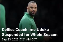 Celtics Suspend Coach for Entire Season