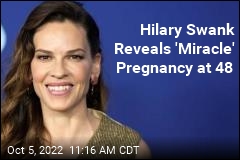 Hilary Swank Reveals &#39;Miracle&#39; Pregnancy at 48