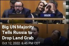 Big UN Majority Tells Russia to Drop Land Grab