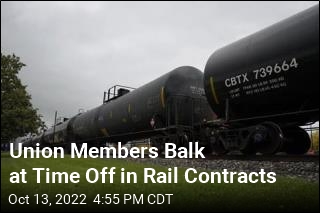 Union Members Balk at Time Off in Rail Contracts