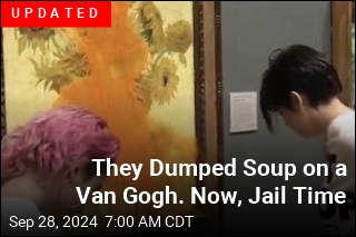 Van Gogh Painting Gets a Soup Bath by Climate Activists