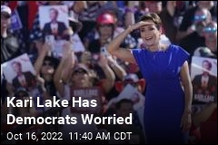Democrats Fear Long-Term Effects of Kari Lake Winning