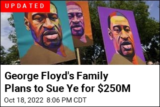 Family Considers Suing After Ye&#39;s George Floyd Remarks