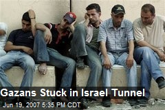 Gazans Stuck in Israel Tunnel