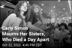 Carly Simon Honors Sisters Who Died a Day Apart