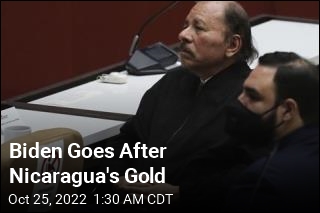 Biden Targets Nicaragua&#39;s Gold