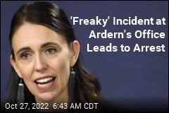 &#39;Freaky&#39; Incident at Ardern&#39;s Office Leads to Arrest