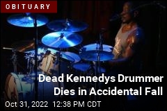 Dead Kennedys Drummer Dies in Accidental Fall