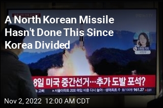 A North Korean Missile Hasn&#39;t Done This Since Korea Divided