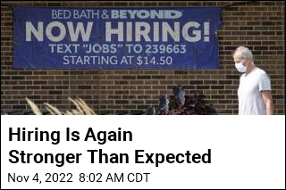 Hiring Is Again Stronger Than Expected