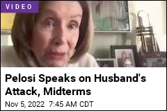Pelosi Speaks With &#39;Grateful Heart&#39; on Husband&#39;s Attack