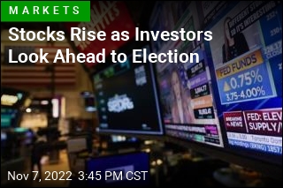 Stock Rise on Eve of Election Day