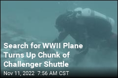Search for WWII Plane Turns Up Chunk of Challenger Shuttle