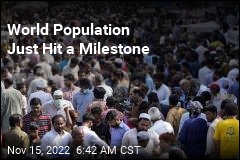 Tuesday Is a Milestone Day for World&#39;s Population