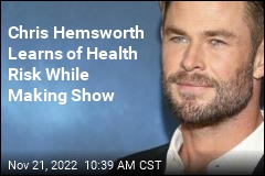 Chris Hemsworth Learns of Health Risk While Making Show