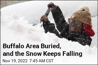 Buffalo Area Buried, and the Snow Keeps Falling