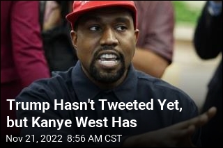 Trump Hasn&#39;t Tweeted Yet, but Kanye West Has