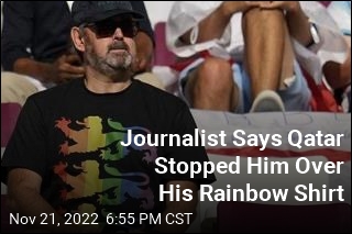 Journalist Says Qatar Stopped Him Over His Rainbow Shirt