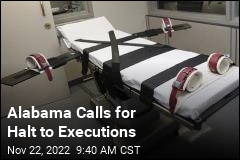 Alabama Calls Halt to Executions